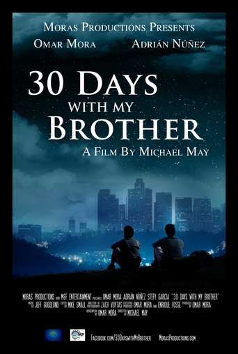 30 Days with My Brother