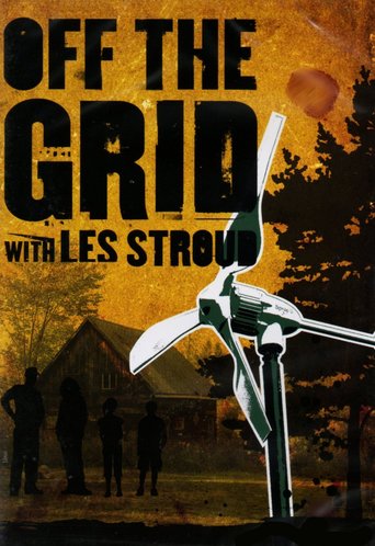 Off the Grid with Les Stroud