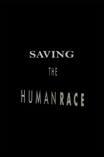 Saving the Human Race