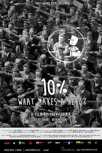 10%: What Makes a Hero?