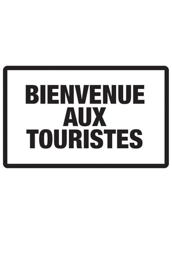 Bienvenue aux touristes