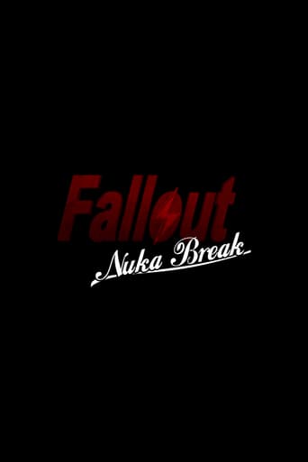 Fallout: Nuka Break