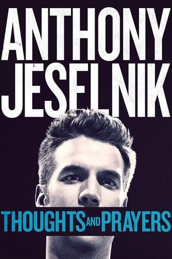 Anthony Jeselnik: Thoughts and Prayers