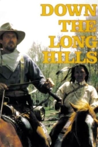 Louis L'Amour's Down the Long Hills