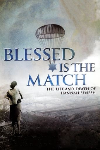 Blessed Is the Match: The Life and Death of Hannah Senesh