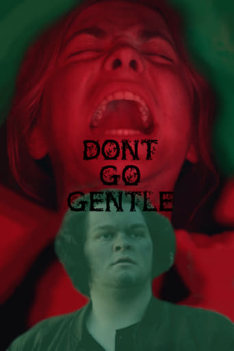 Don't Go Gentle