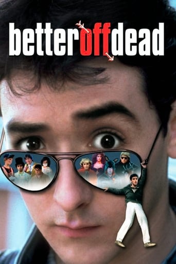 Better Off Dead...