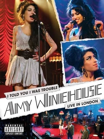 Amy Winehouse: I Told You I Was Trouble - Live in London