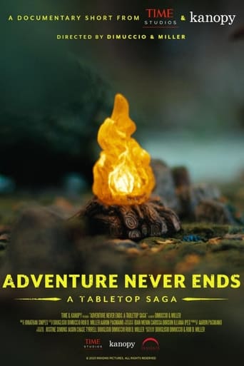 Adventure Never Ends: A Tabletop Saga